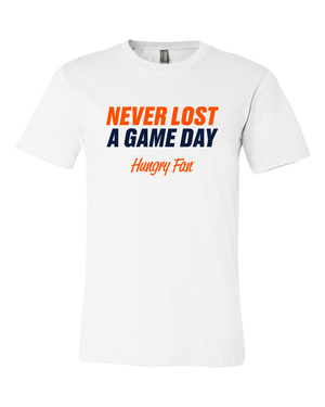 Never Lost A Game Day T-Shirt
